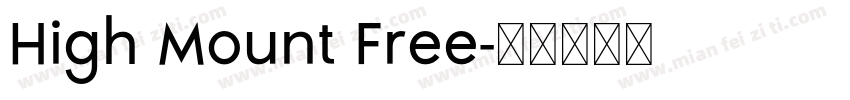 High Mount Free字体转换